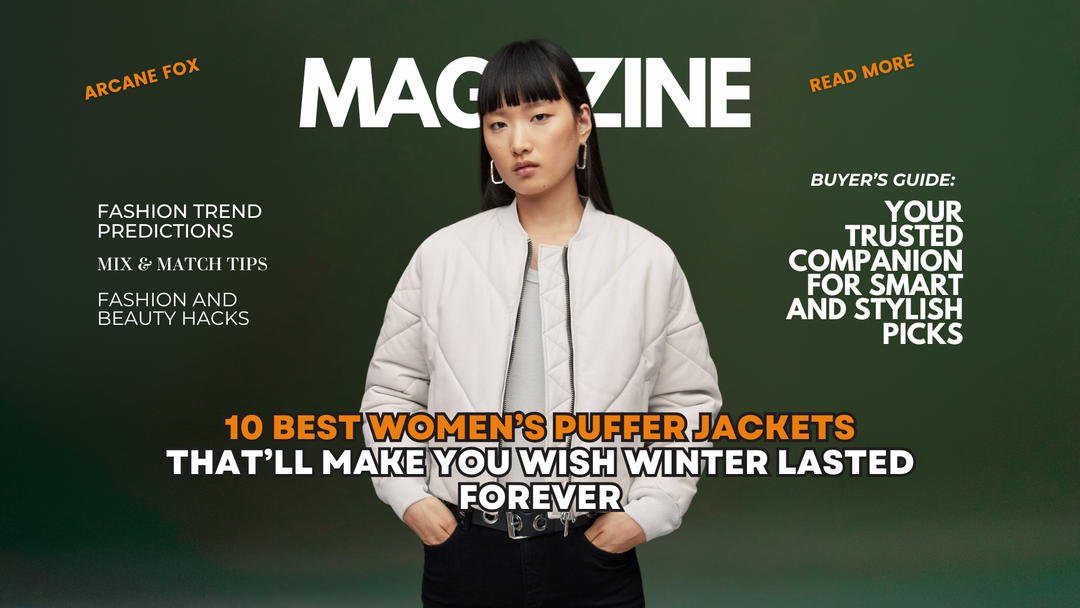 10 Best Women’s Puffer Jackets That’ll Make You Wish Winter Lasted Forever