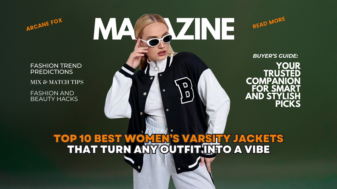 Top 10 Best Women’s Varsity Jackets That Turn Any Outfit Into a Vibe