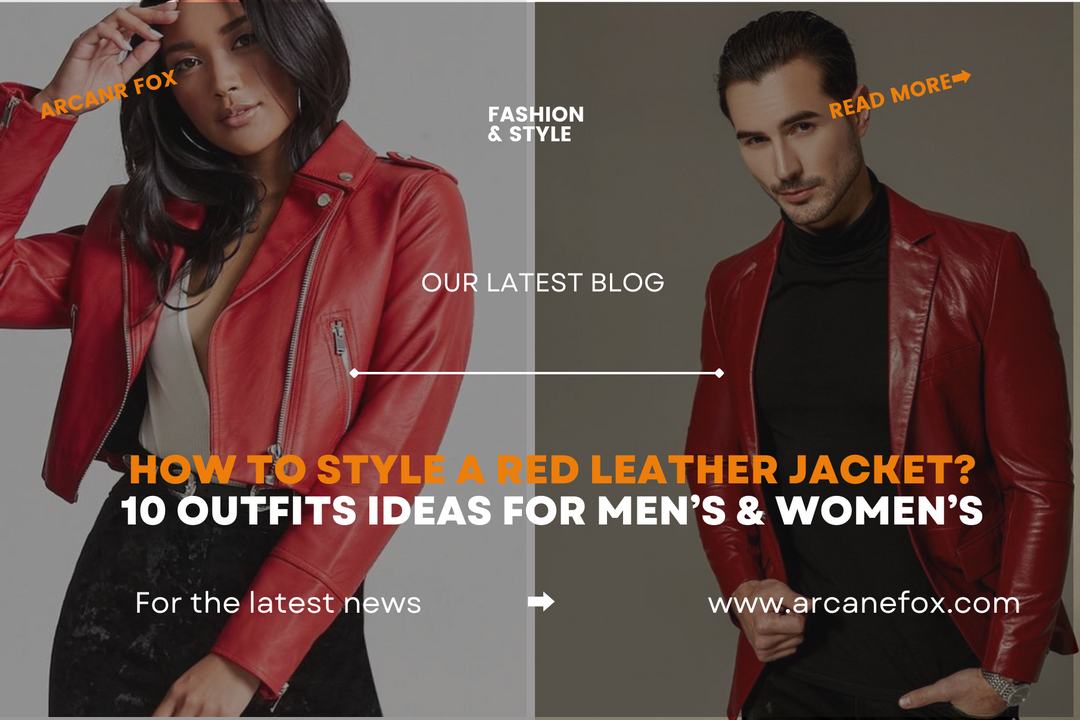 How to Style A Red Leather Jacket 10 Outfits Ideas for Men’s & Women’s