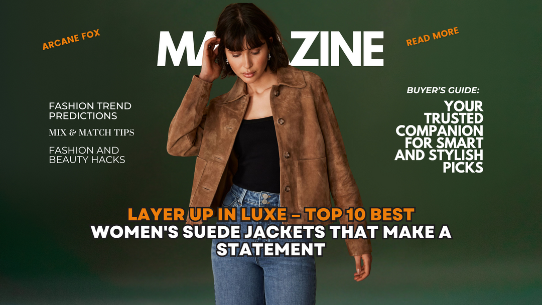 Layer Up in Luxe – Top 10 Best Women's Suede Jackets That Make a Statement
