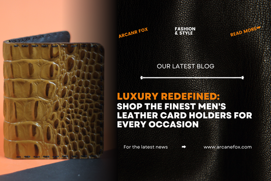 Luxury Redefined: Shop the Finest Men's Leather Card Holders for Every Occasion - Arcane Fox