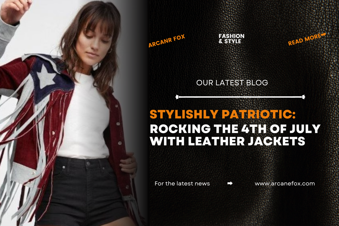 Stylishly Patriotic Rocking the 4th of July with Leather Jackets
