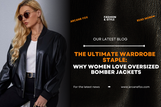 The Ultimate Wardrobe Staple Why Women Love Oversized Bomber Jackets