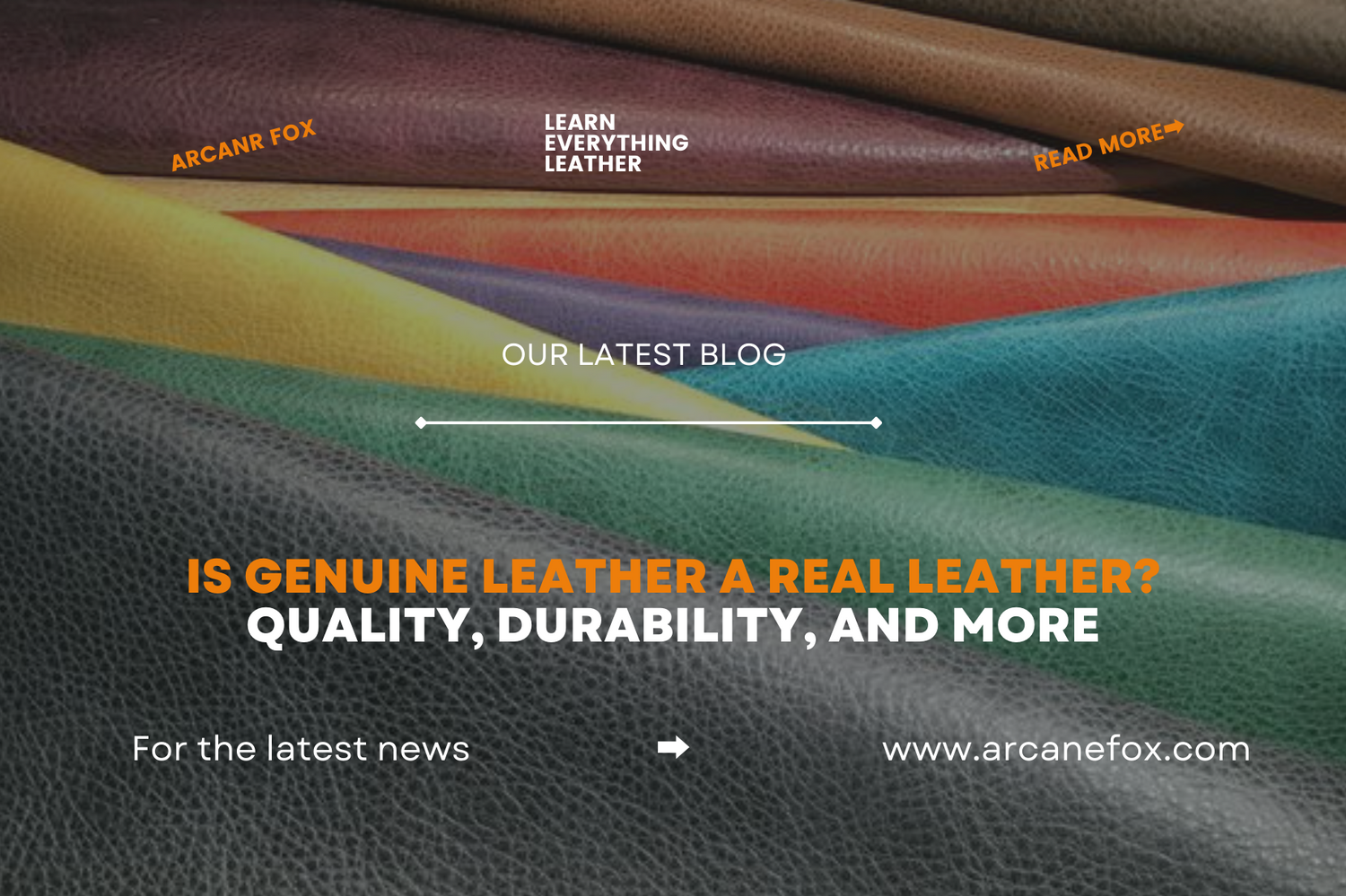 Is Genuine Leather a Real Leather? Quality, Durability, and More